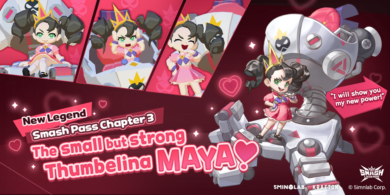 SMASH LEGENDS JULY UPDATE INTRODUCES MAYA, THE SMALL BUT STRONG THUMBELINA  | KRAFTON